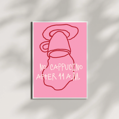 No Cappuccino after 11 a.m.